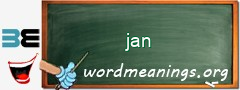 WordMeaning blackboard for jan